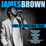 James Brown - Live At Chastain Park, Atlanta 1985专辑
