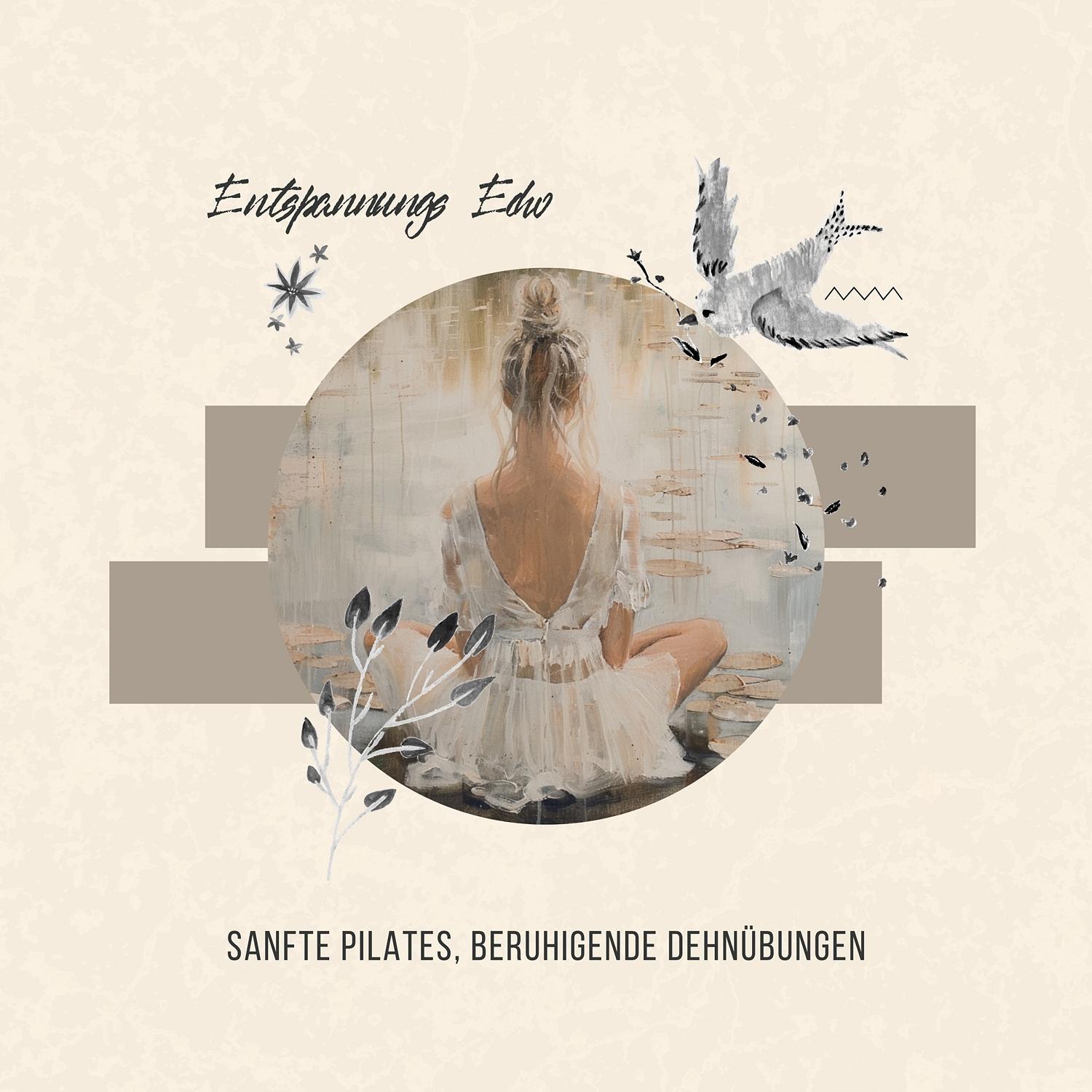 Sanfte Pilates, Beruhigende Dehnübungen