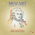 Mozart: Symphony No. 35 in D Major, K. 385 (Digitally Remastered)