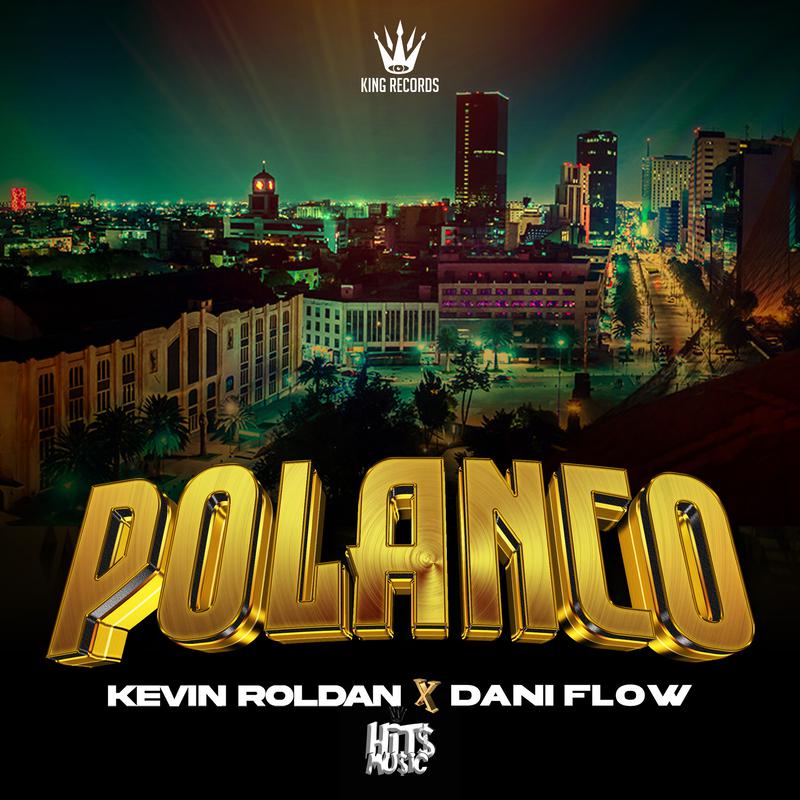 Kevin Roldan - POLANCO