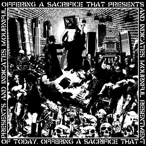 Offering A Sacrifice That Presents And Indicates Mournful Resentment Of Today