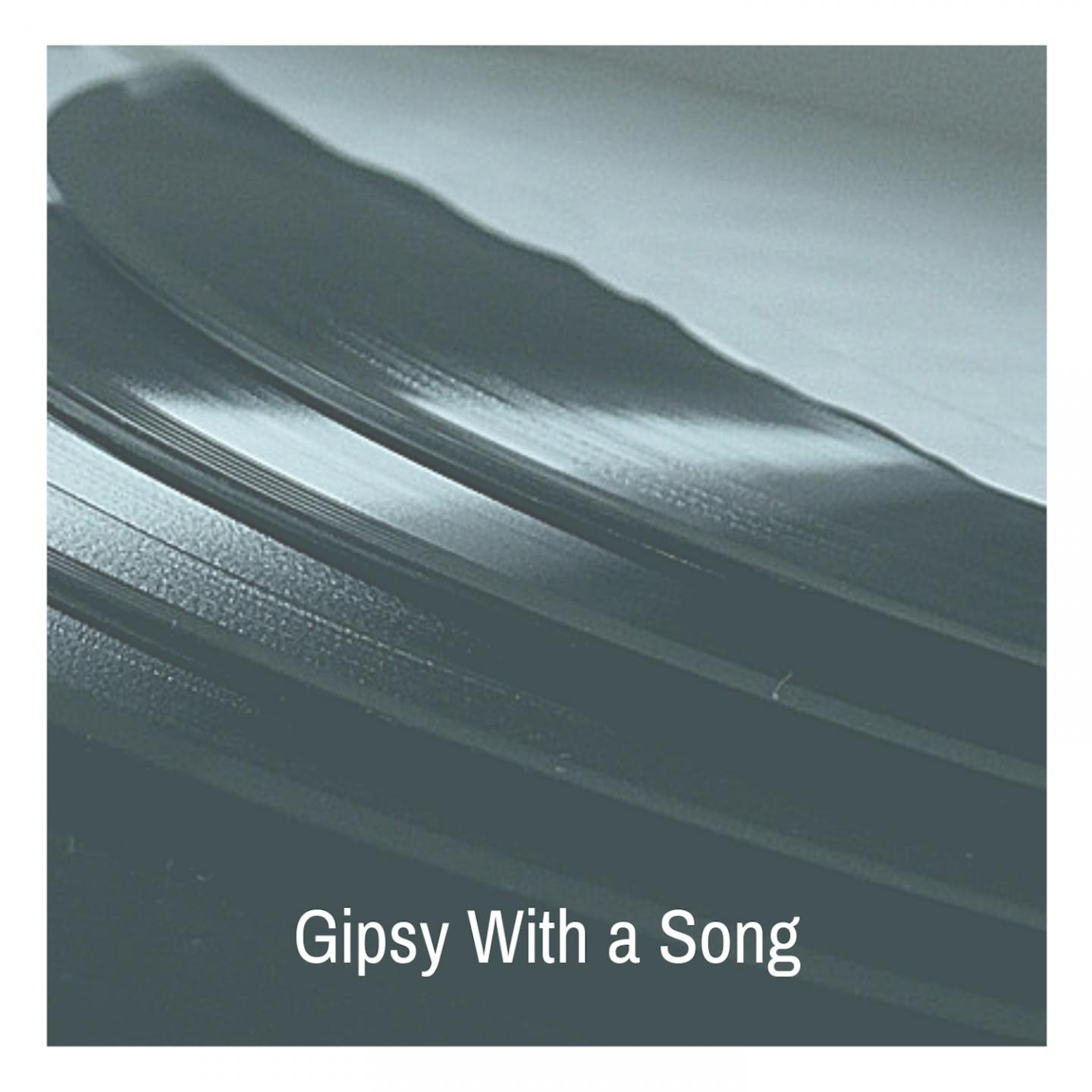 Gipsy With a Song