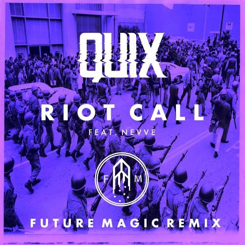 Riot Call  (FUTURE MAGIC Remix)专辑