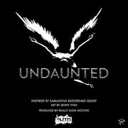 undaunted