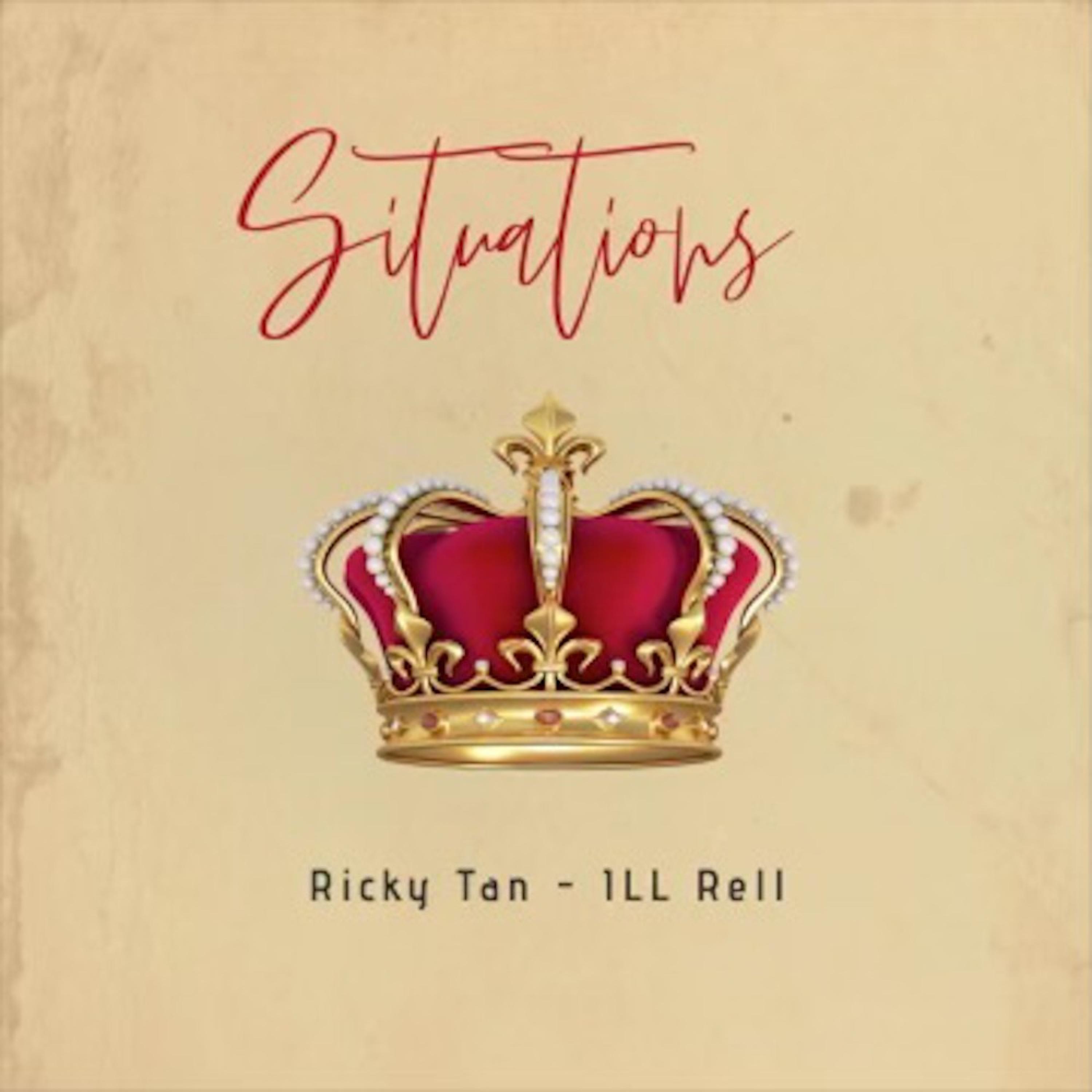 Situations (feat. ill Rell)