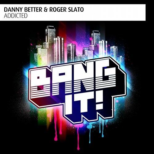 Danny Better - Addicted (Original Mix)