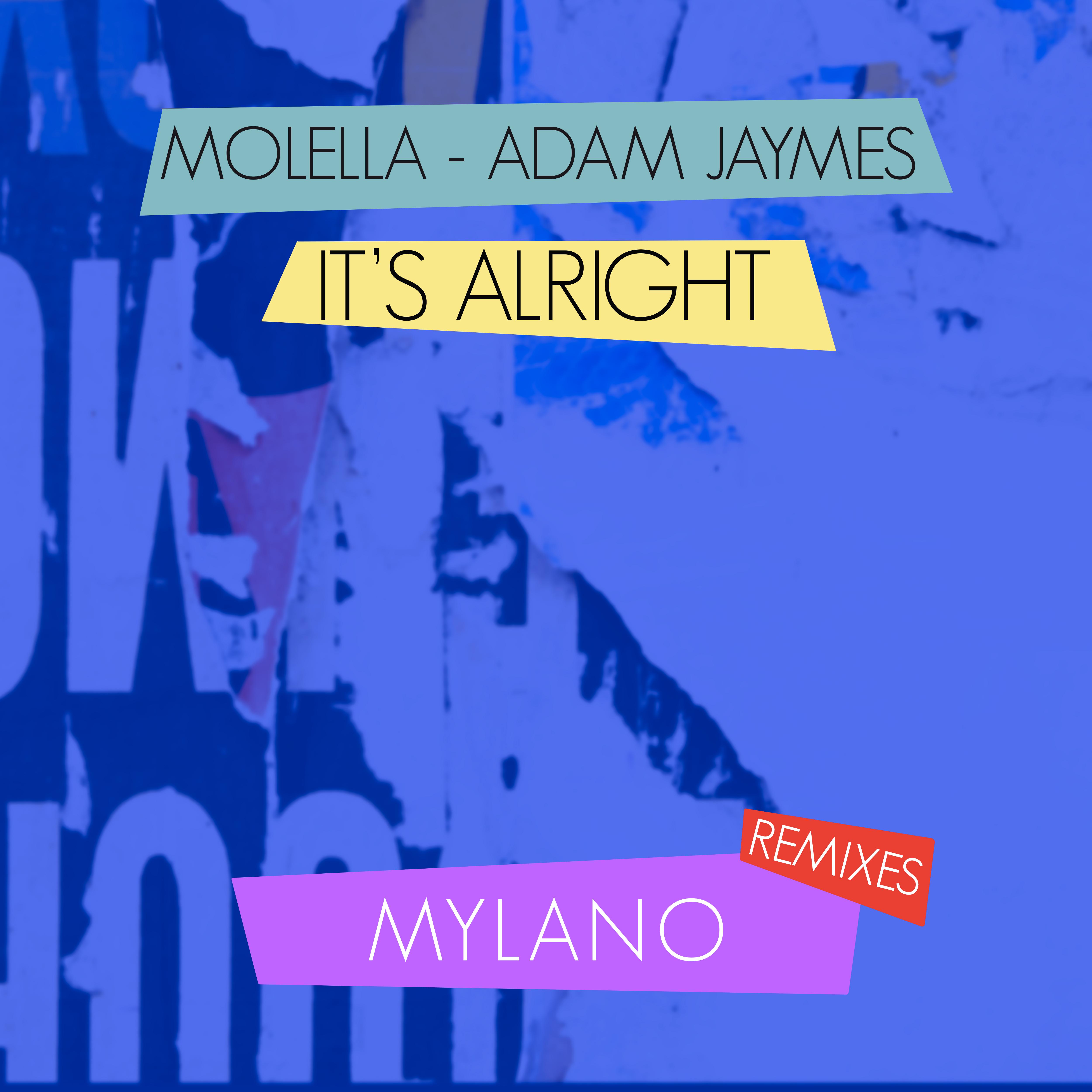 Molella - It's Alright (Mylano Remix)