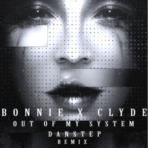 Out Of My System (Danstep Remix)
