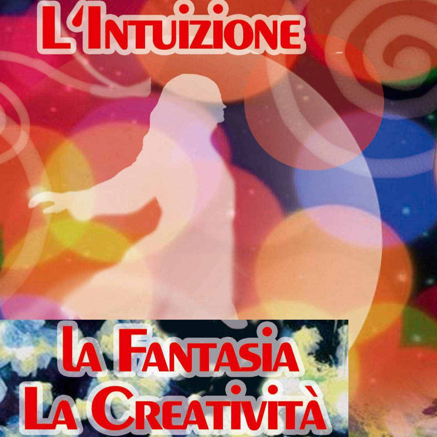 Musica per l'intuizione, la fantasia, la creatività