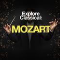 Explore Classical: Mozart专辑