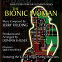 The Bionic Woman - Theme from the Classic Television Series composed by Jerry Fielding专辑