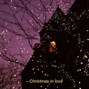 Christmas in love （升8半音）