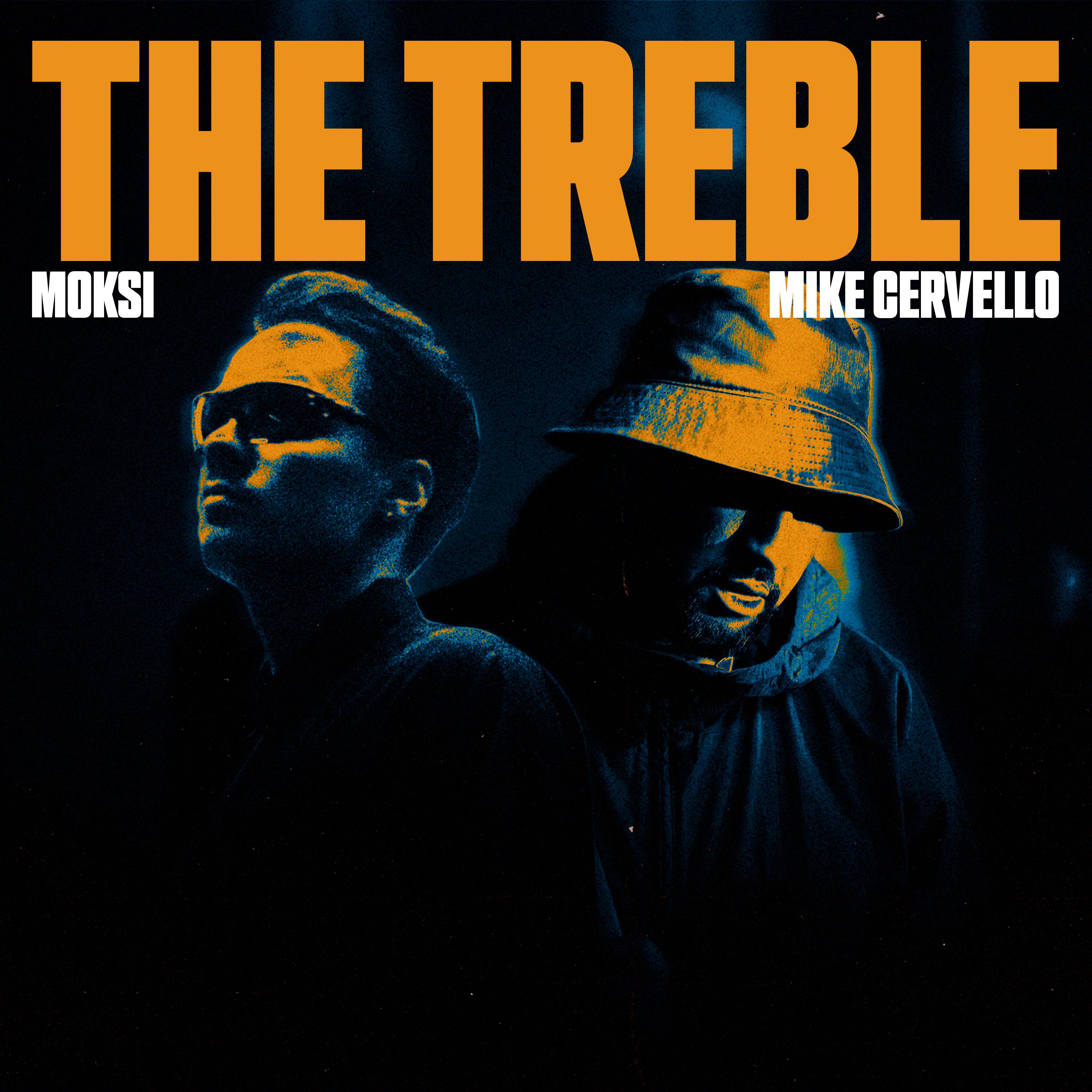 Moksi - The Treble