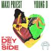 Maxi Priest - If You Dey by My Side