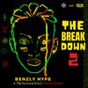 Benzly Hype - The Break Down 2