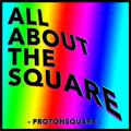 All about the square