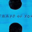 Shape of you