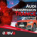 Transmission-南京站 Audi Q2L（Henson QU Trance. Remix）