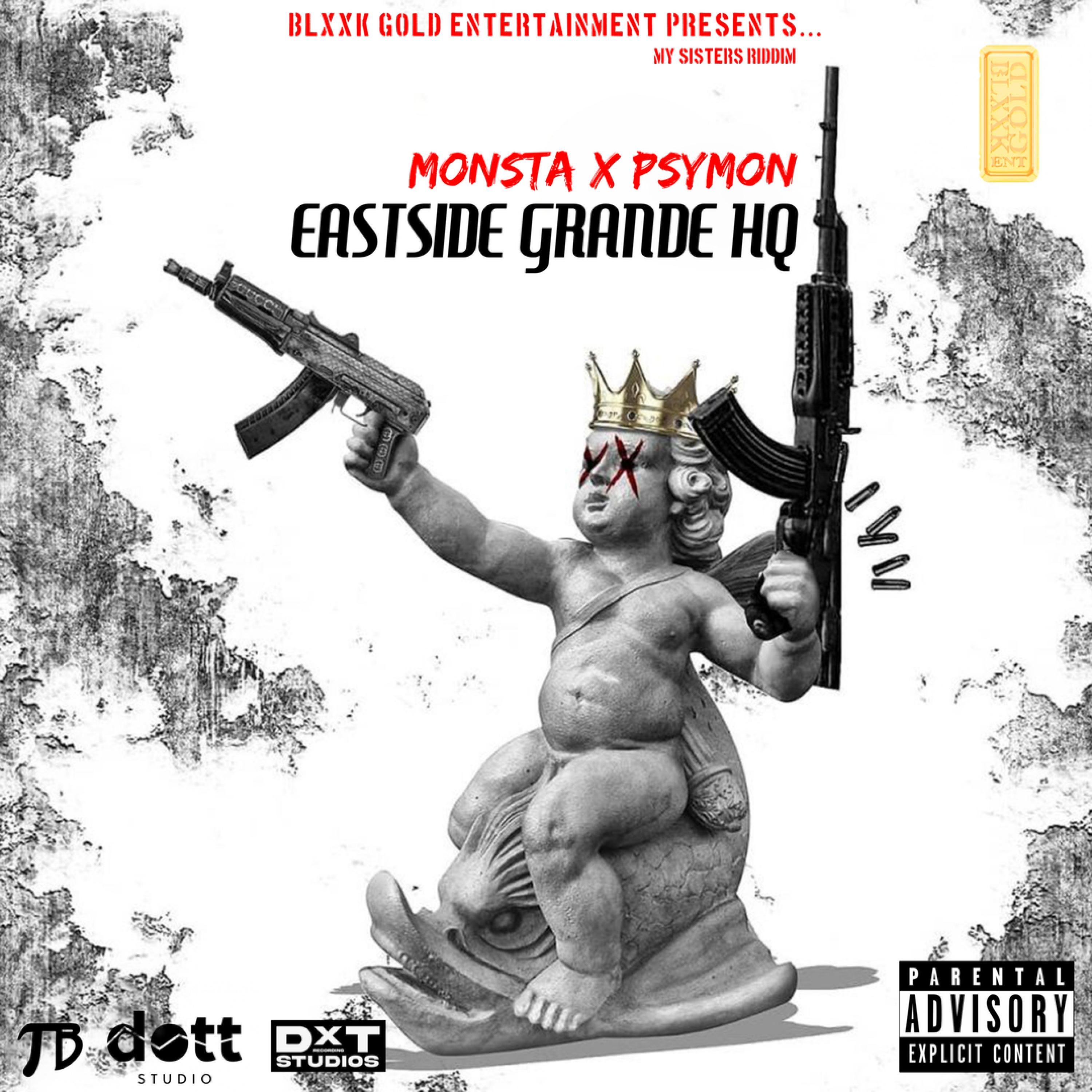 Eastside Grande HQ (feat. TalerntedBeats & Psymon)