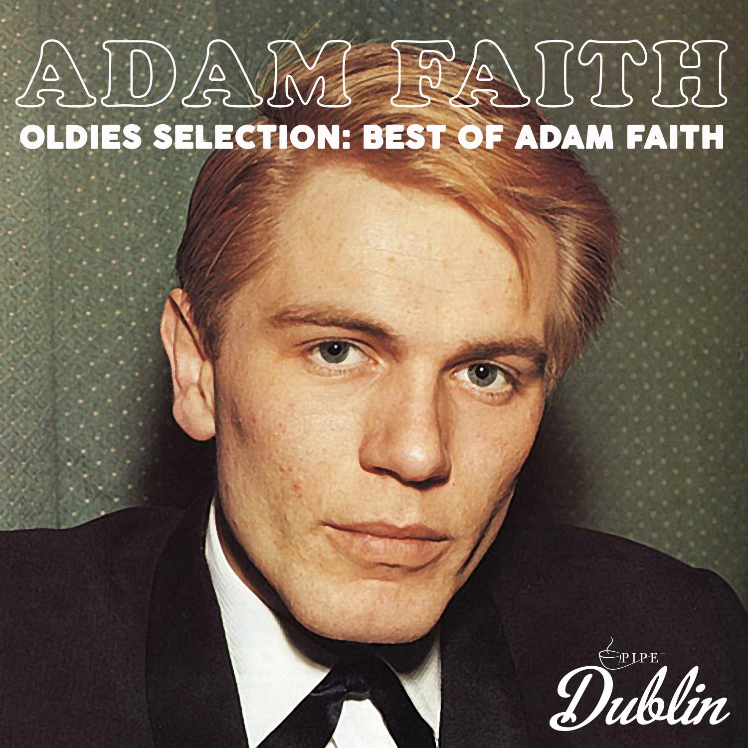 Oldies Selection: Best of Adam Faith