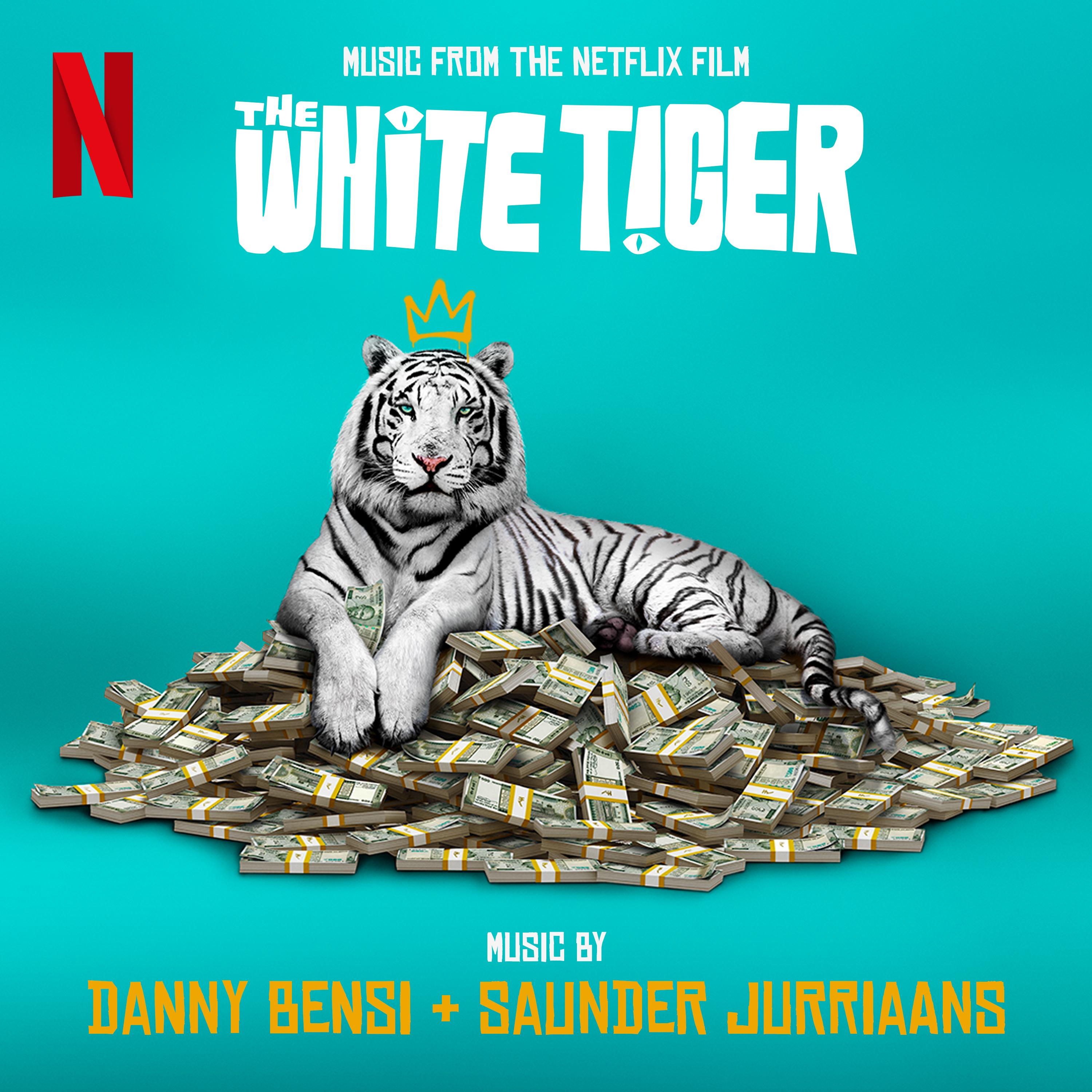 The White Tiger (Music From The Netflix Film)