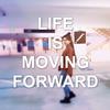 LIFE IS MOVING FORWARD专辑