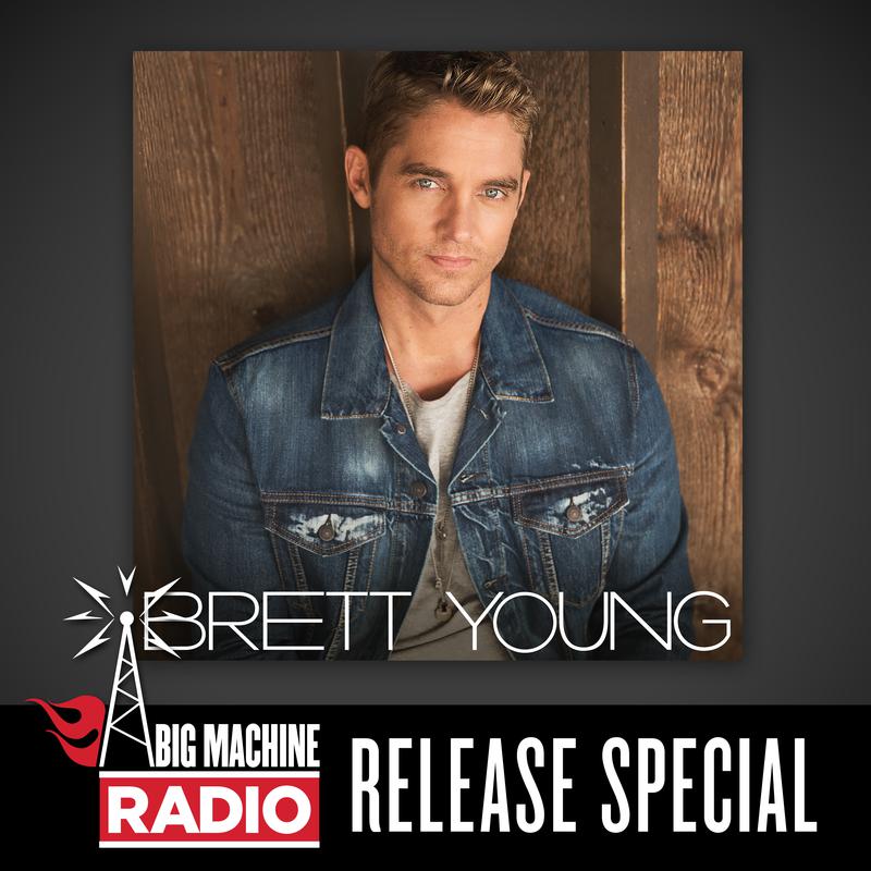 Brett Young (Big Machine Radio Release Special)专辑