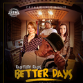 Better Days