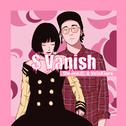 $ Vanish（Remix）专辑