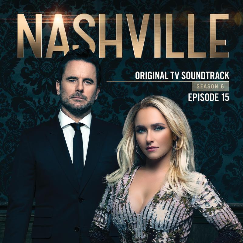 Nashville, Season 6: Episode 15 (Music from the Original TV Series)专辑