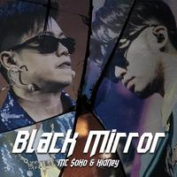 原版伴奏 KidNey - Black Mirror