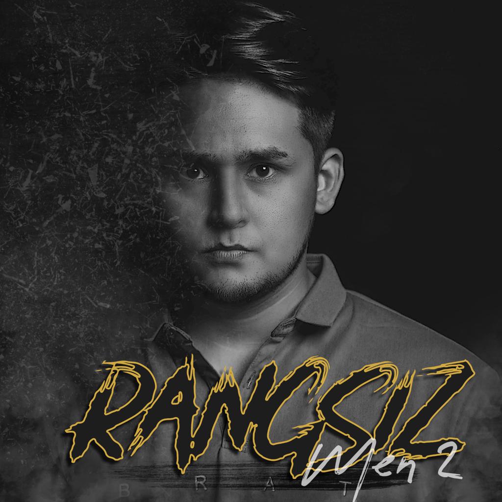 Rangsiz 歌曲