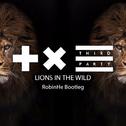 Lions In The Wild (RobinHe Bootleg)专辑