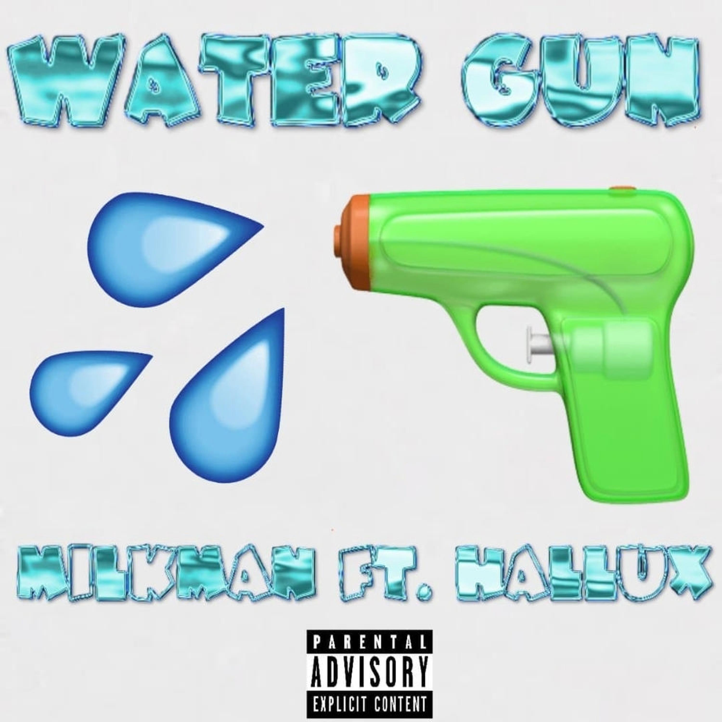 Water Gun (feat. Hallux)