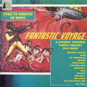 Fantastic Voyage: Science Fiction Film Music