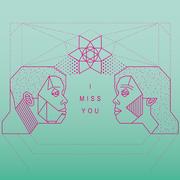 I Miss You