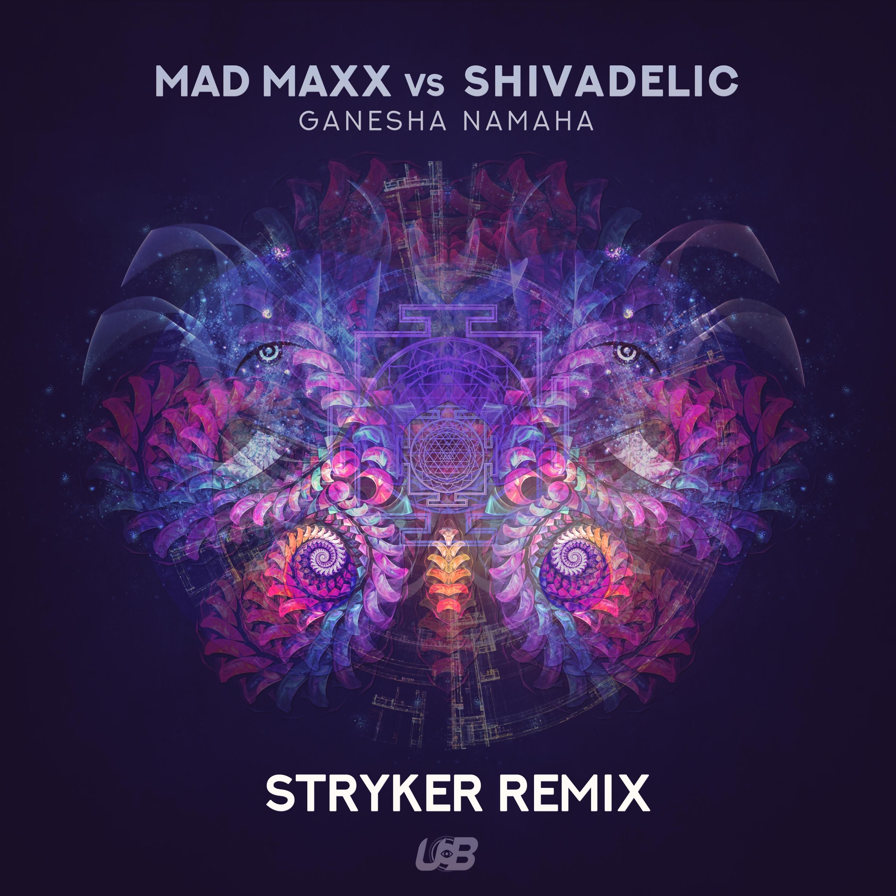 Ganesha Namaha (Stryker Rmx)