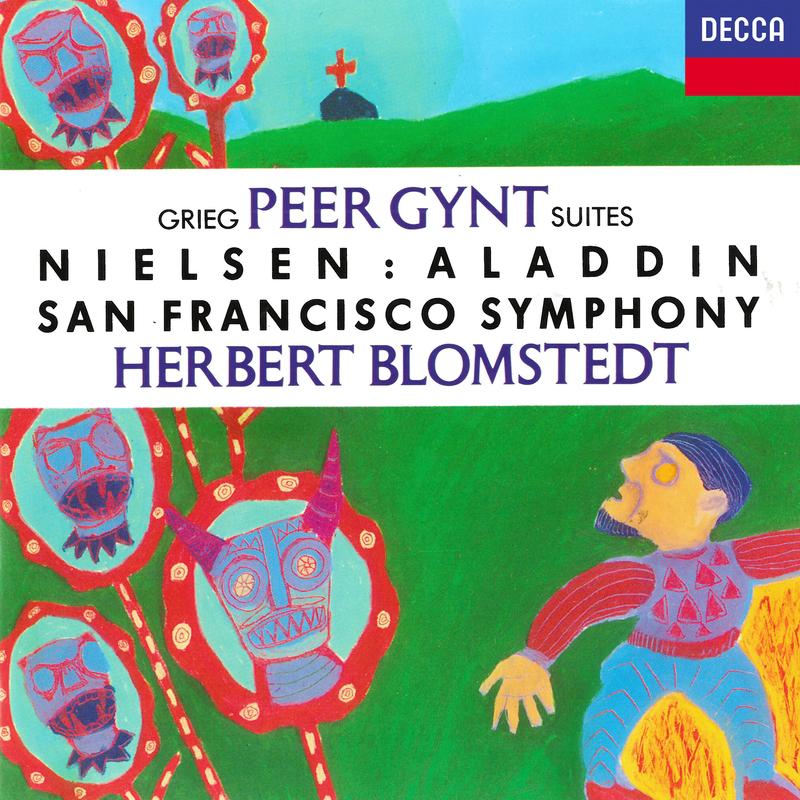 Grieg: Peer Gynt Suites Nos. 1 & 2 / Nielsen: Aladdin Suite; Maskarade Overture