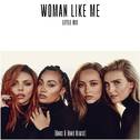 Woman Like Me (Banx & Ranx Remix)专辑