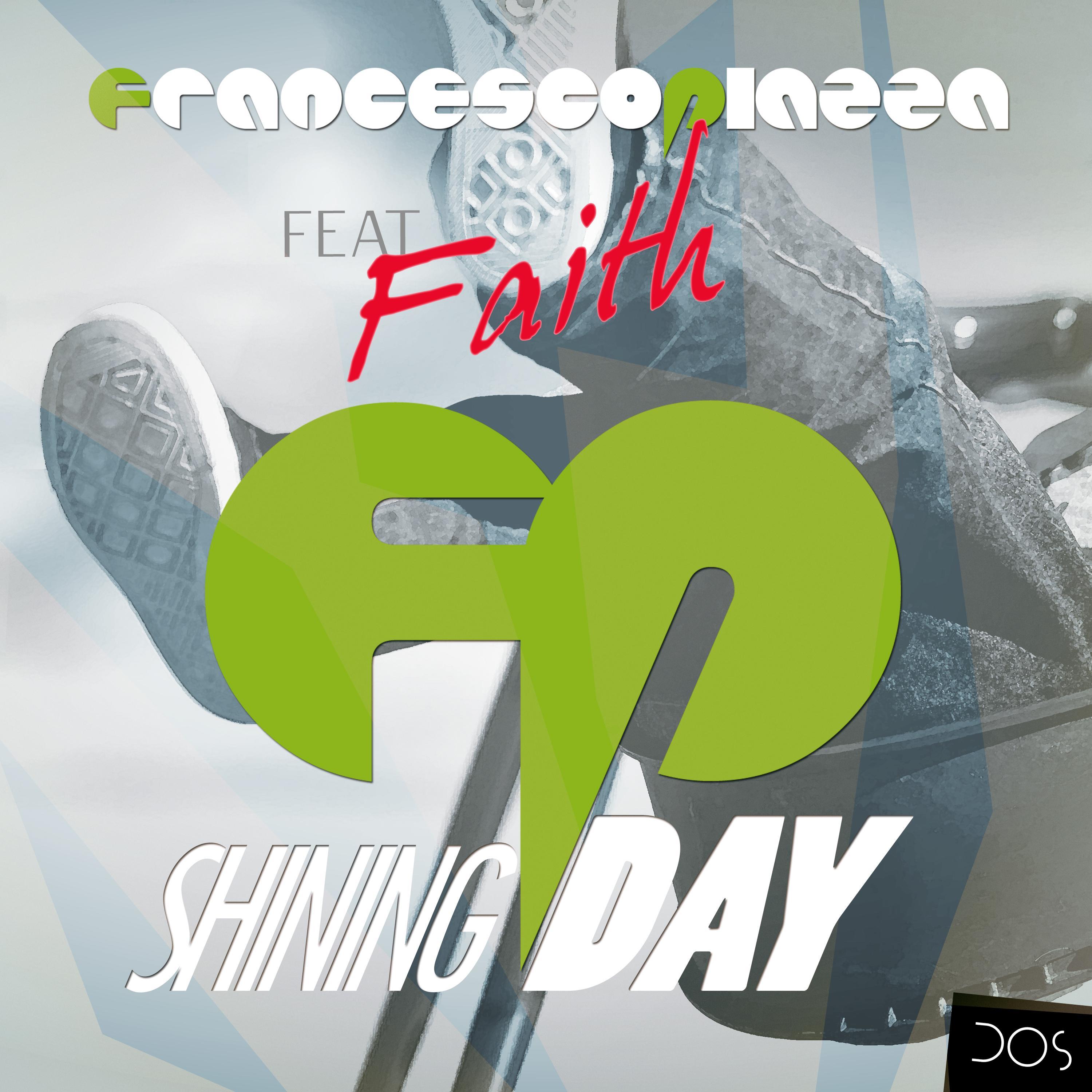 shining day - francesco piazza/faith - 单曲 - 网易云音乐