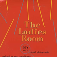 The Ladies Room: Volume 1