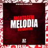 DJ Wz Da Dz7 - Montagem Melodia Ocidental