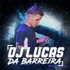 Dj lucas da barreira - Ai Eu So Tenho 15 X de Fuzil na Mão