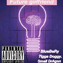 Future Girlfriend专辑