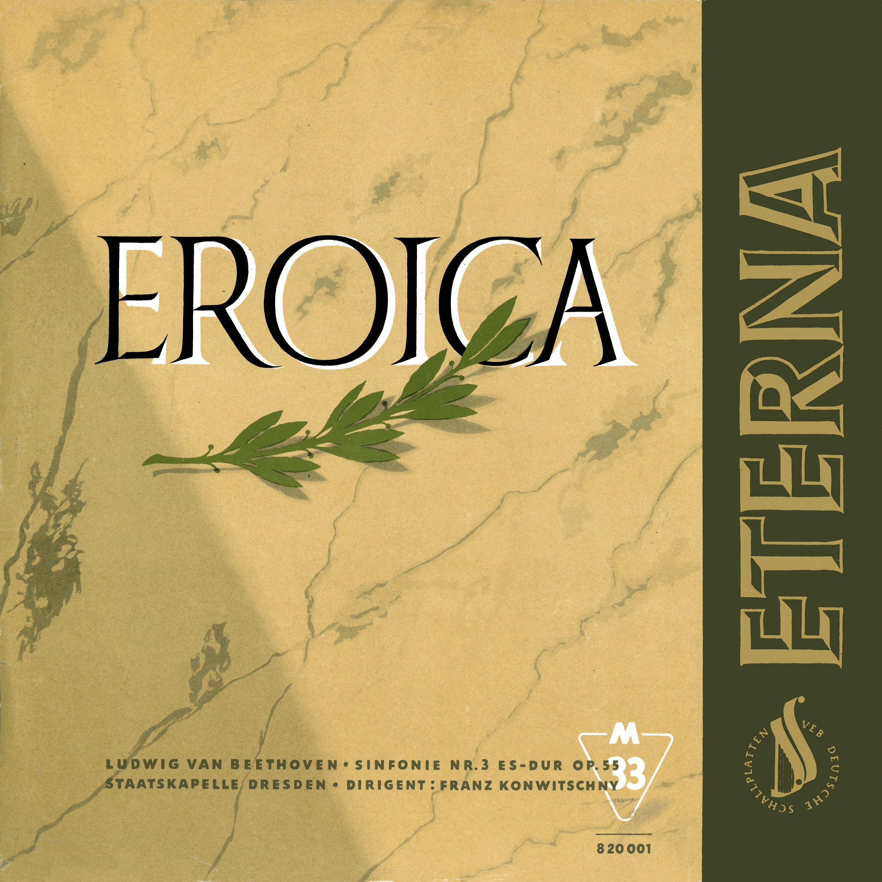 Ludwig van Beethoven: Symphony No. 3, "Eroica" (Dresden Staatskapelle, Konwitschny)