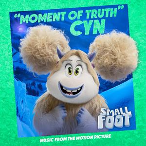 CYN - Moment of Truth (From Smallfoot) (消音版) 带和声伴奏