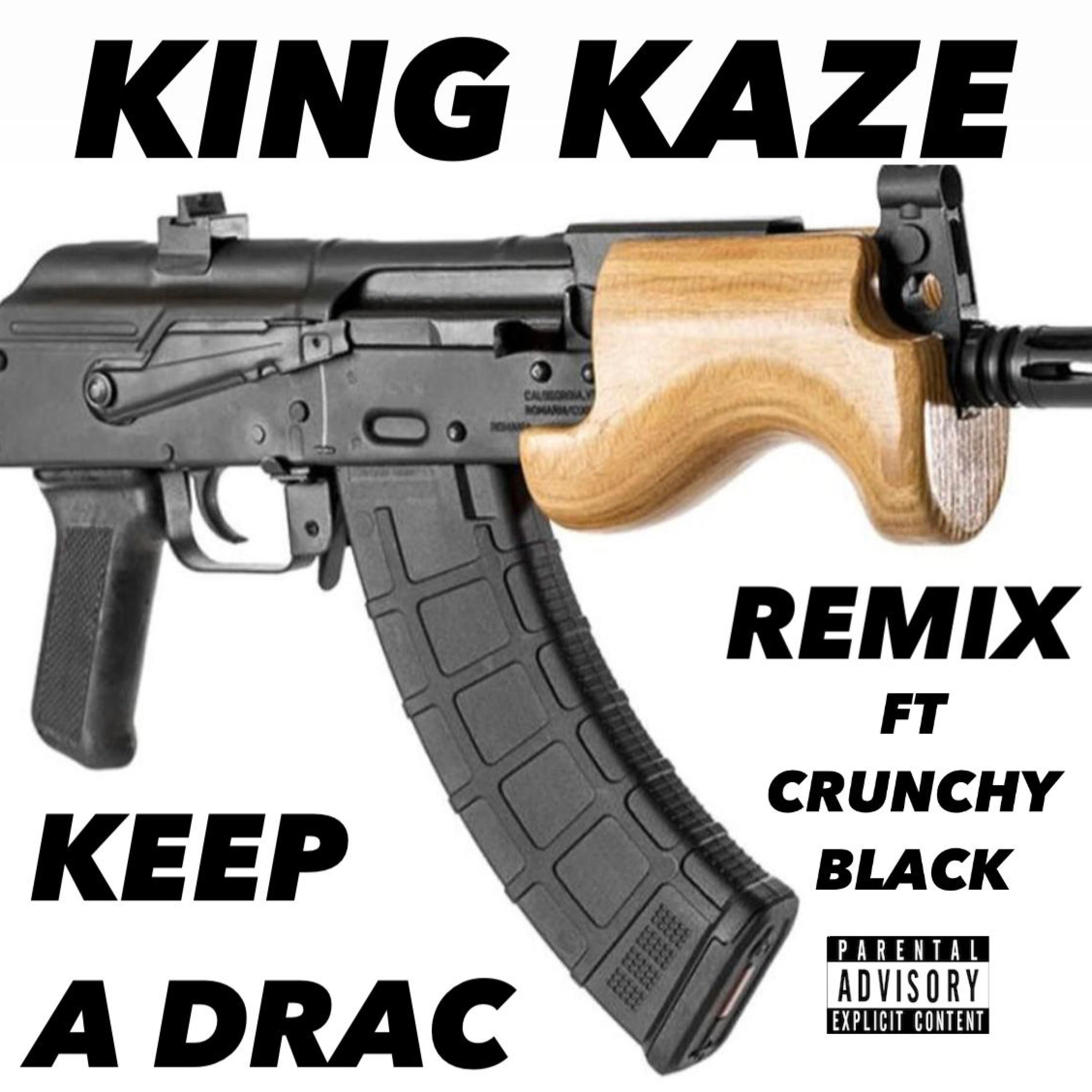 Keep A Drac (feat. Crunchy Black) [Draco Muzik Mix]