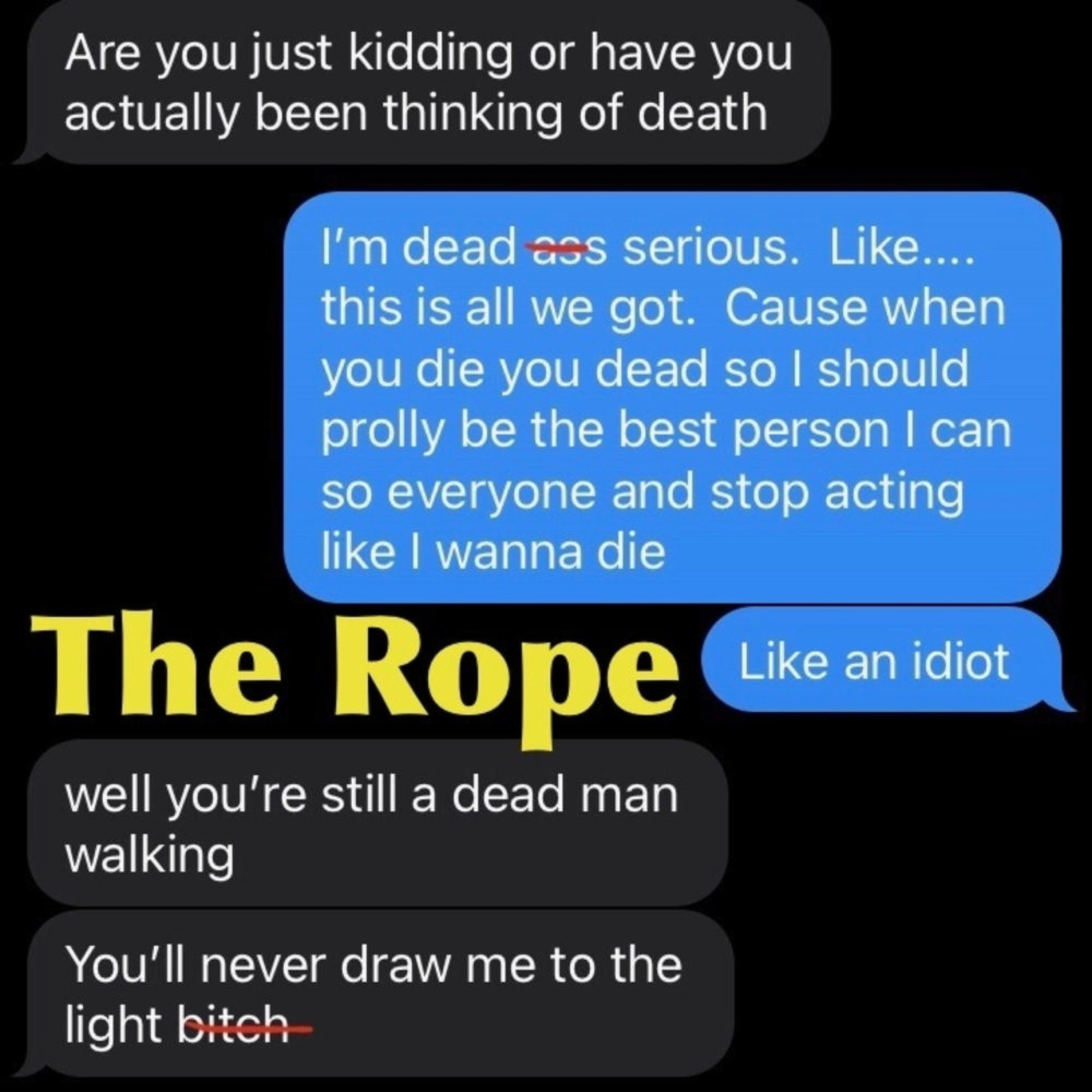 The Rope