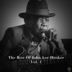 The Best of John Lee Hooker, Vol. 1专辑