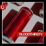 Bloodthirsty（Original Mix)